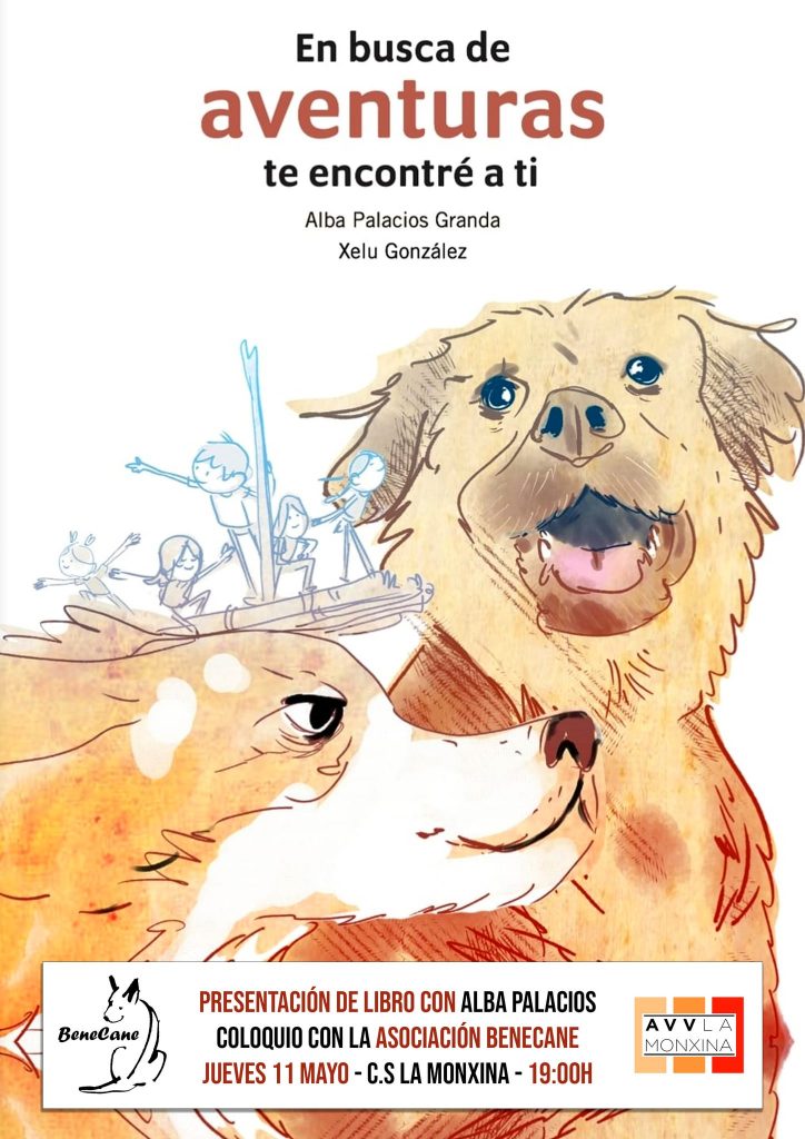 Presentación de libro con ALBA PALACIOS y coloquio con la Asociación Protectora de Animales Benecane.