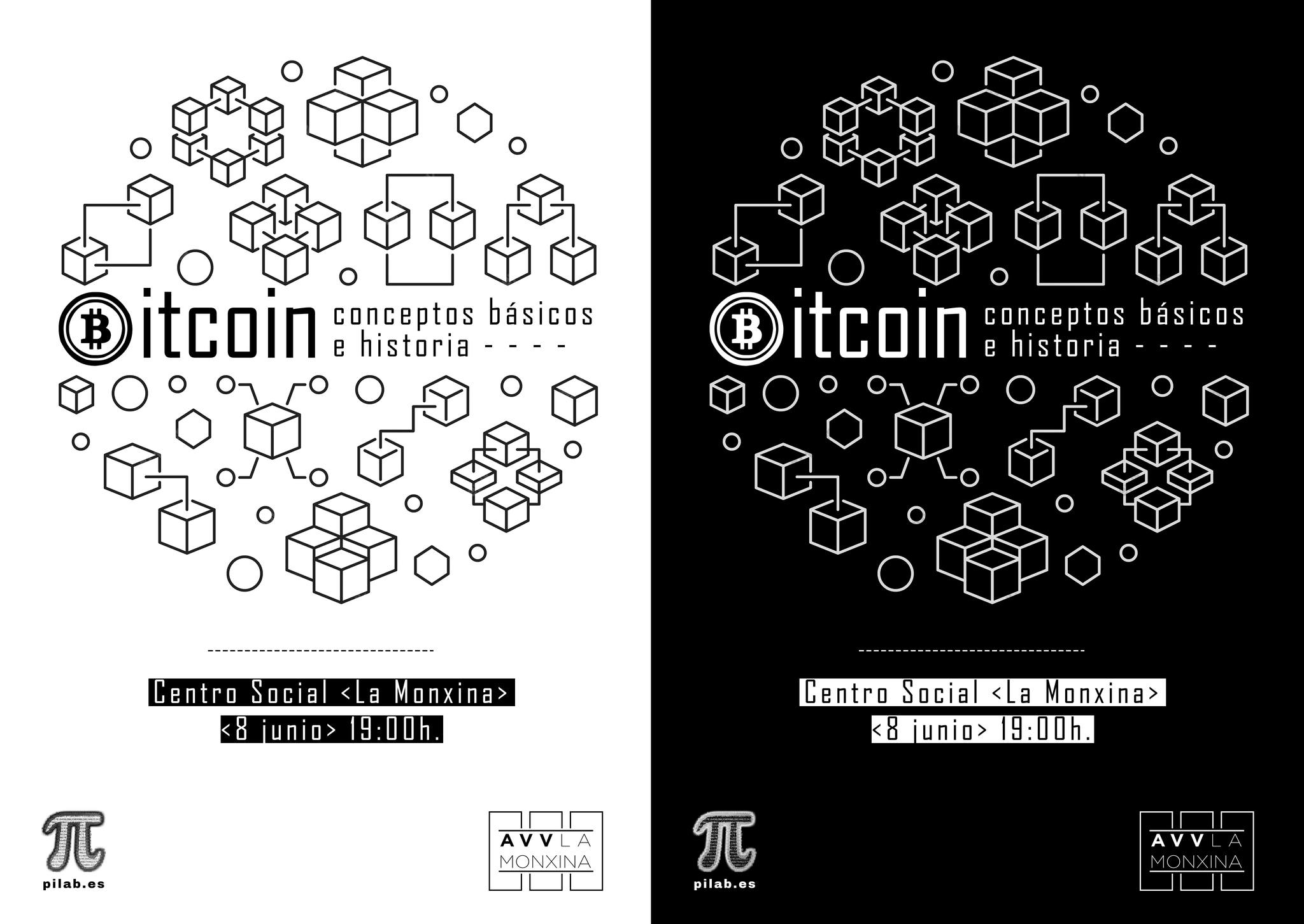 Bitcoin, historia y conceptos básicos. Actividad AVV La Monxina y Asociación PILAB